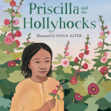 Priscilla And The Hollyhocks