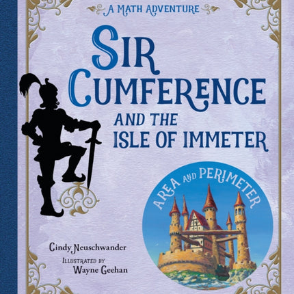 Sir Cumference and the Isle of Immeter