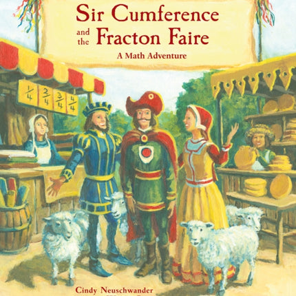 Sir Cumference and the Fracton Faire