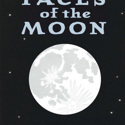 Faces of the Moon