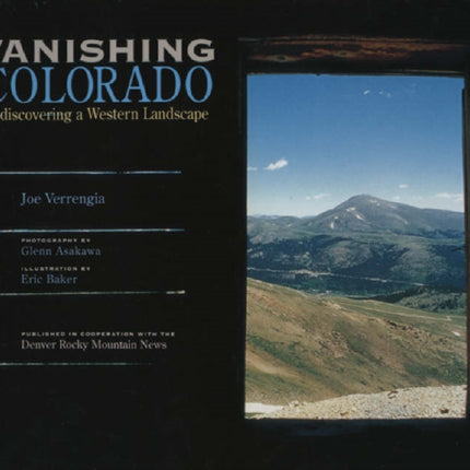 Vanishing Colorado: Rediscovering a Western