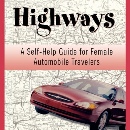 Curves on the Highway: A Self-Help Guide for