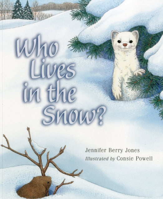 Who Lives in the Snow?