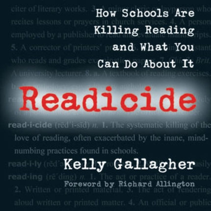 Readicide: How Schools Are Killing Reading and