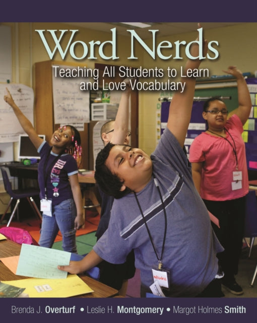Word Nerds: Teaching All Students to Learn and