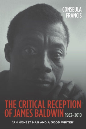 The Critical Reception of James Baldwin,