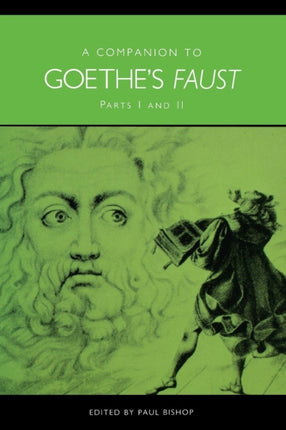 A Companion to Goethe's Faust: Parts I and II