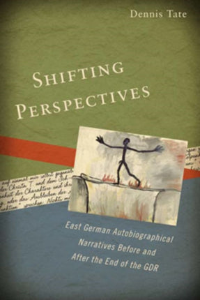 Shifting Perspectives: East German