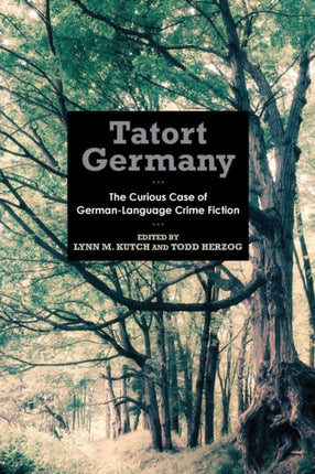 Tatort Germany: The Curious Case of