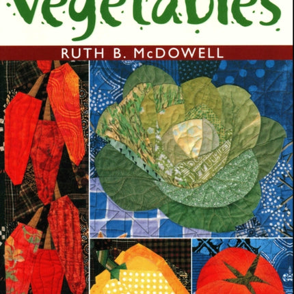 Pieced Vegetables
