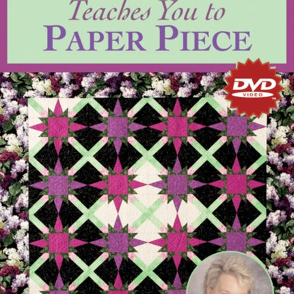 Carol Doak Teaches You to Paper Piece DVD NTSC