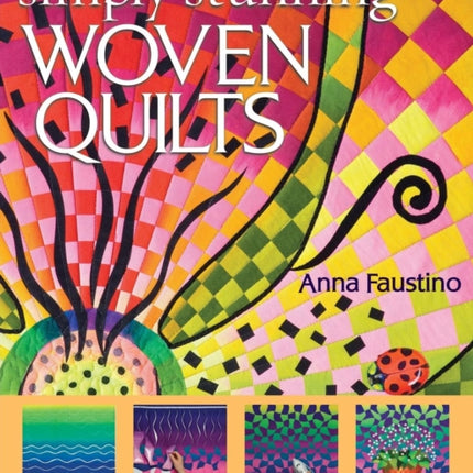 Simply Stunning Woven Quilts
