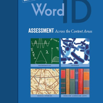 Word ID: Assessment Across the Content Areas