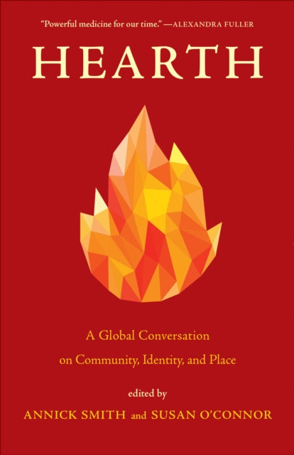 Hearth: A Global Conversation on Identity, Community, and Place