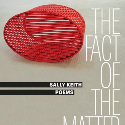 The Fact of the Matter: Poems