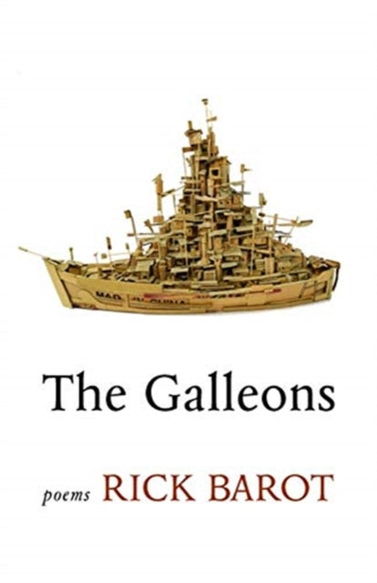 The Galleons: Poems