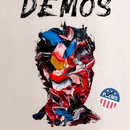 Dēmos: An American Multitude