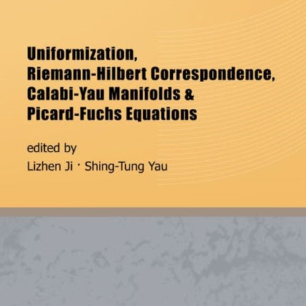 Uniformization, Riemann-Hilbert Correspondence, Calabi-Yau Manifolds & Picard-Fuchs Equations