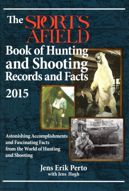 Sports Afield Book Hunting Shooting Records Facts