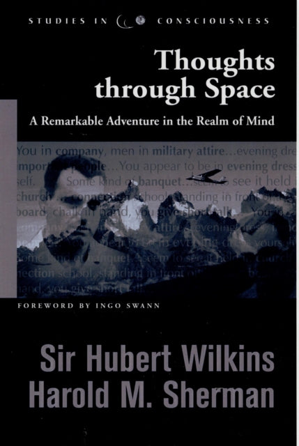 Thoughts through Space: A Remarkable Adventure in the Realm of Mind