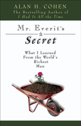 Mr Everits Secret What I Learned from the Worlds