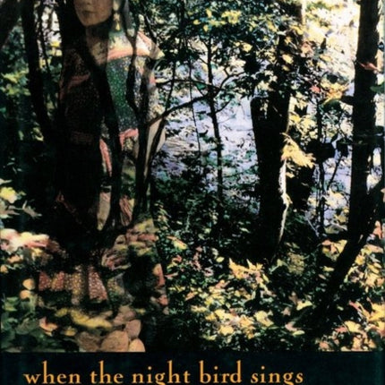 When the Night Bird Sings