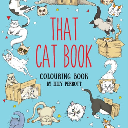 That Cat Book Coloring Book: Inspiring Change Through Meditative Coloring