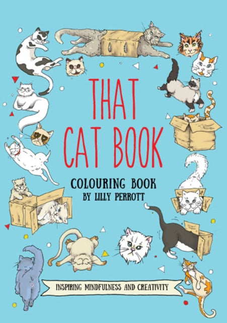 That Cat Book Coloring Book: Inspiring Change Through Meditative Coloring