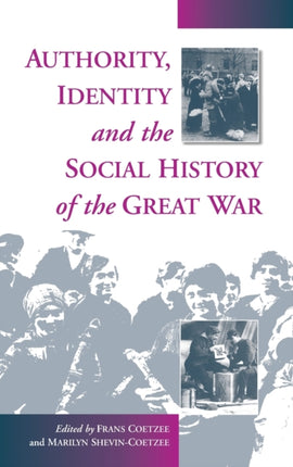 Authority, Identity and the Social History of the