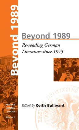 Beyond 1989: Re-reading German literature since