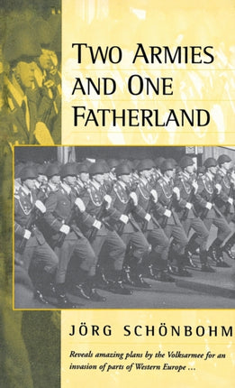 Two Armies and One Fatherland: The End of the