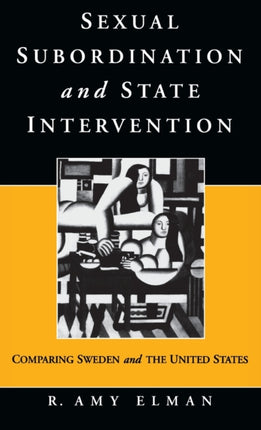 Sexual Subordination and State Intervention: