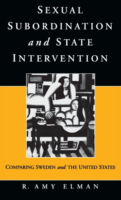 Sexual Subordination and State Intervention: