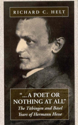 A Poet Or Nothing At All: The Tübingen and Basel