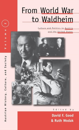 From World War to Waldheim: Culture and Politics