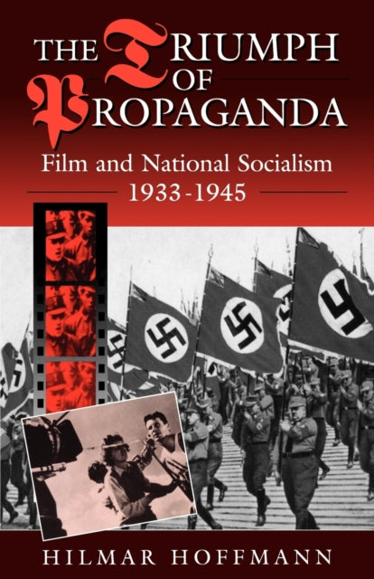 The Triumph of Propaganda: Film and National