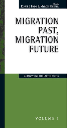 Migration Past, Migration Future: Germany and the