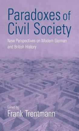 Paradoxes of Civil Society: New Perspectives on
