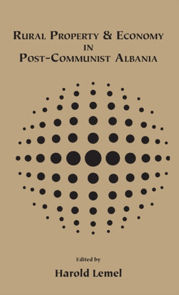 Rural Property and Economy in Post-communist