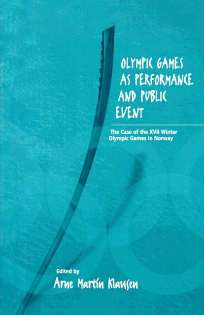 Olympic Games as Performance and Public Event: