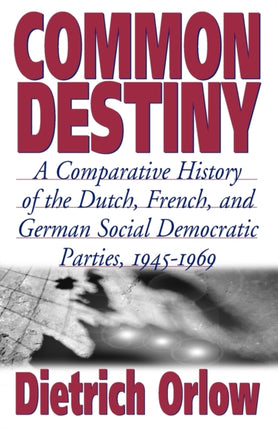 Common Destiny: A Comparative History of the
