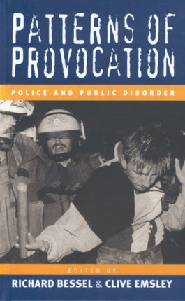 Patterns of Provocation: Police and Public