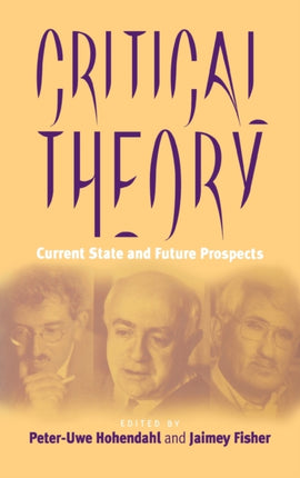 Critical Theory: Current State and Future