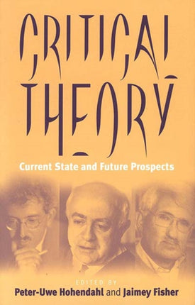 Critical Theory: Current State and Future