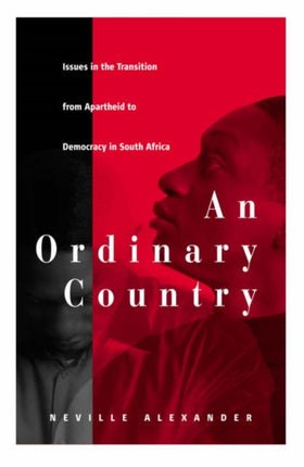 An Ordinary Country: Issues in the Transition