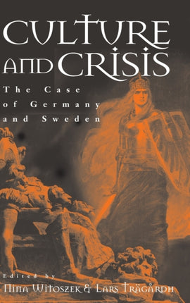 Culture and Crisis: The Case of Germany and