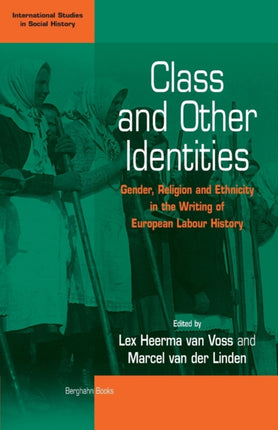 Class and Other Identities: Gender, Religion, and