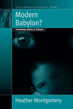 Modern Babylon?: Prostituting Children in
