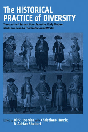 The Historical Practice of Diversity: