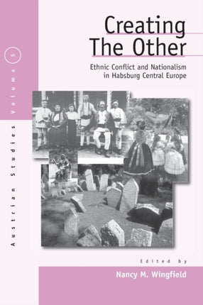 Creating the Other: Ethnic Conflict & Nationalism